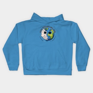 Earth Day-Stop Peeling Off Her Kids Hoodie